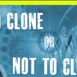 Pros and Cons of Human Cloning