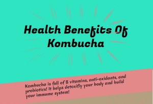Kombucha Tea Benefits